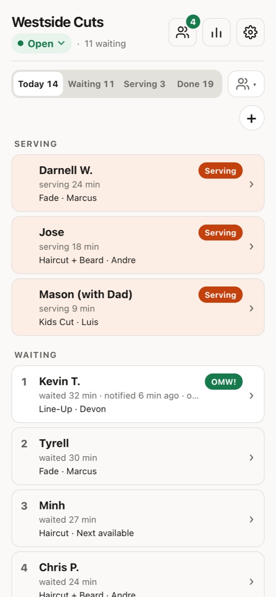 The shop's list: three in the chair, eleven waiting, each with their barber